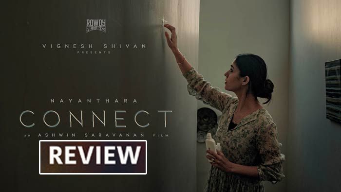 Connect Movie Review