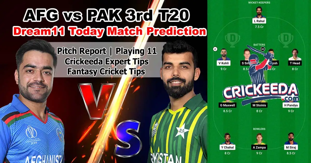 AFG vs PAK 3rd T20 Dream11 Prediction Today Match