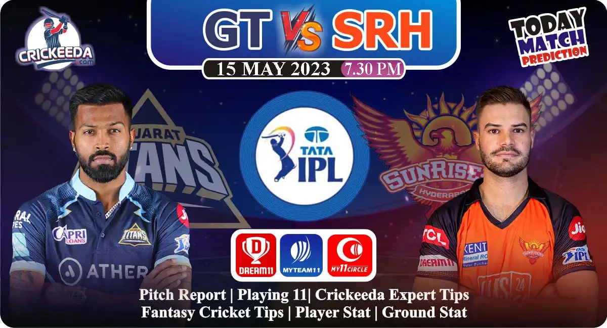 Gt Vs Srh Dream11 Prediction Today Match Tata Ipl 2023 0788