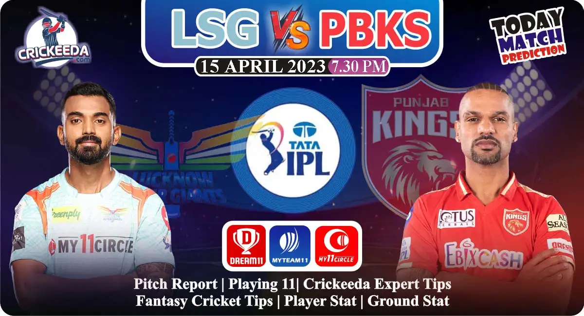 Lsg Vs Pbks Dream11 Prediction Today Match Tata Ipl 2023